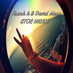 Listen to Stop, Inside (Salvo DJ Mix) song with lyrics from Frank K