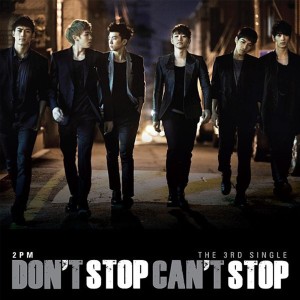 Don`t Stop Can`t Stop dari 2PM