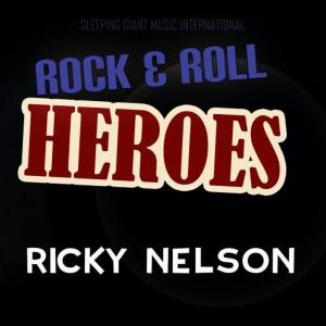 收聽Ricky Nelson的There's Good Rockin' Tonight歌詞歌曲