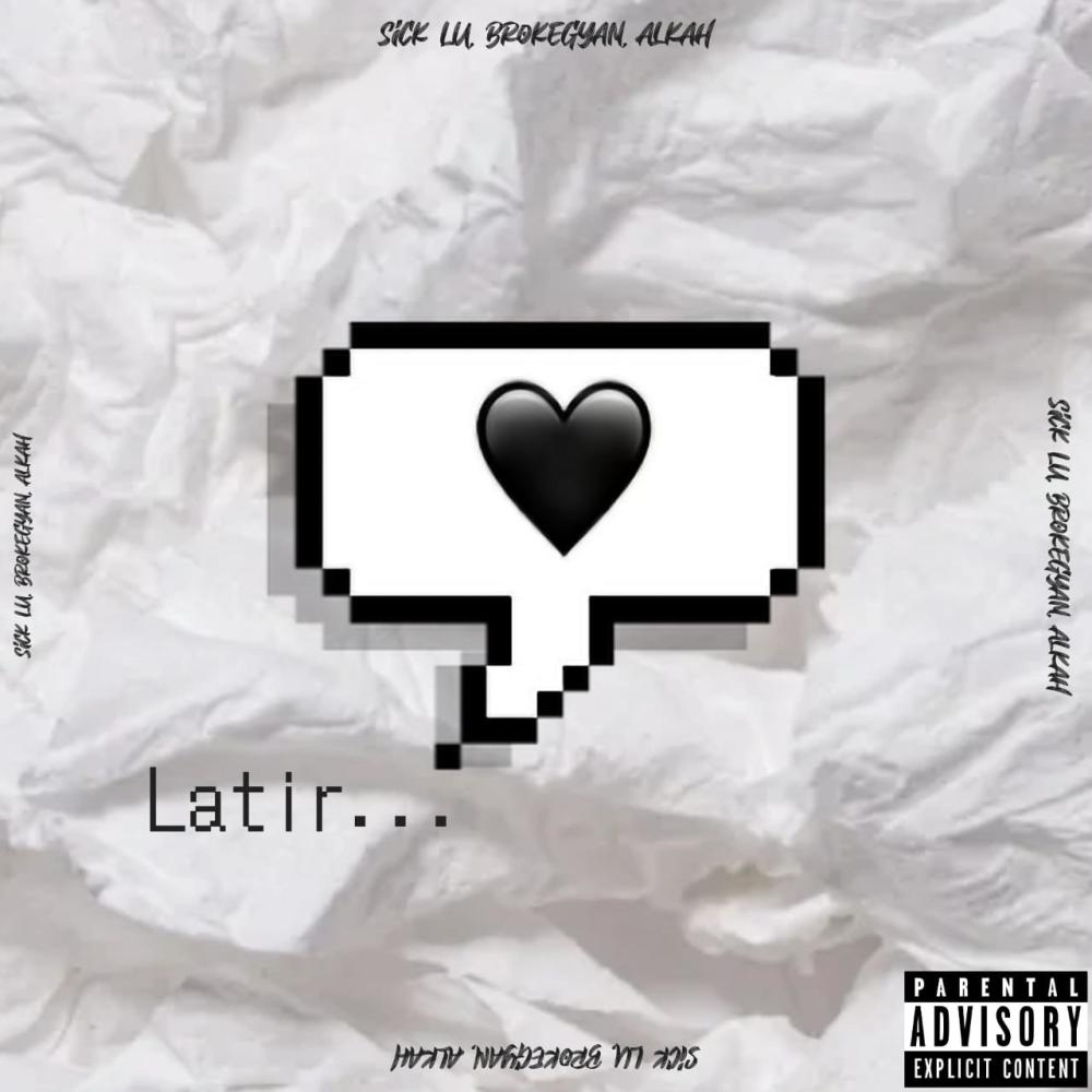 Latir (feat. broke gyan & Alkah) (Explicit)