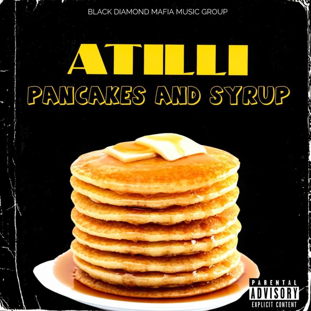Pancakes & Syrup (Explicit)