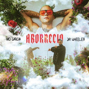 Nio Garcia的專輯Aborrecio (Explicit)