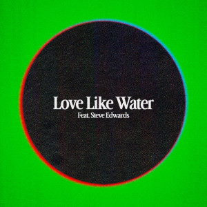 Album Love Like Water from Ampersounds