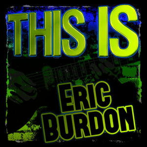 收聽Eric Burdon的Sixteen Tons歌詞歌曲
