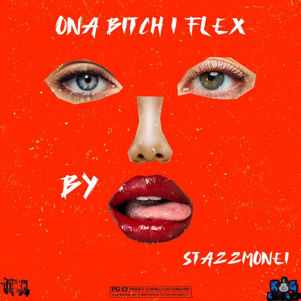 Ona ***** I Flex (Explicit)