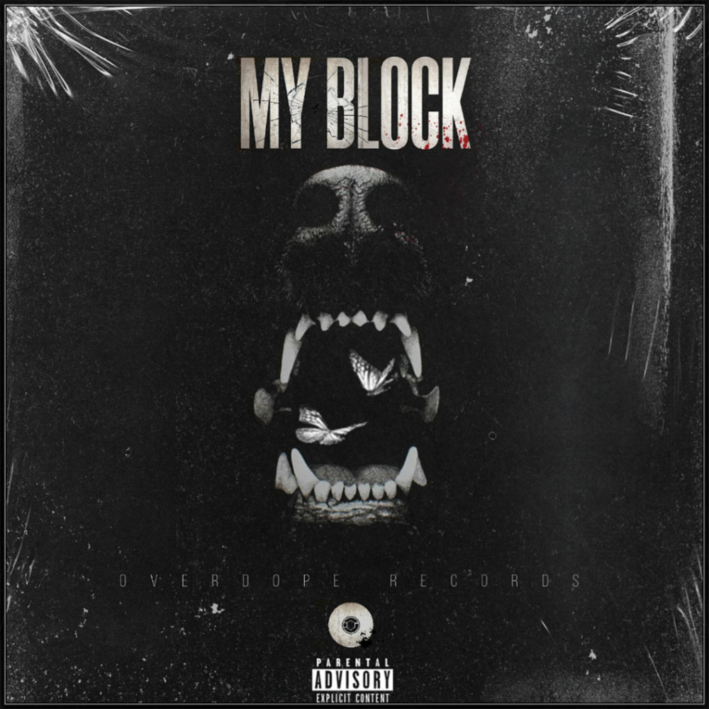 My Block (Explicit)