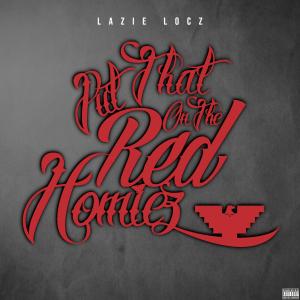 Listen to Today (Explicit) song with lyrics from Lazie Locz