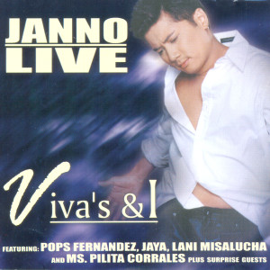 Album Janno Live Vivas's & I oleh Janno Gibbs