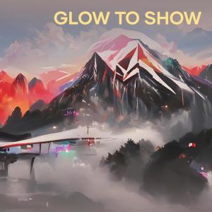 ดาวน์โหลดและฟังเพลง Glow to Show พร้อมเนื้อเพลงจาก Nocturna