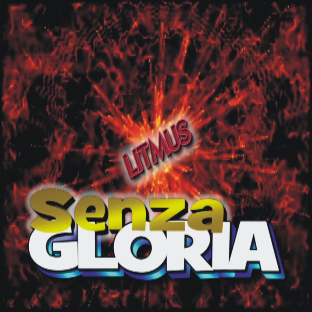 SENZA GLORIA
