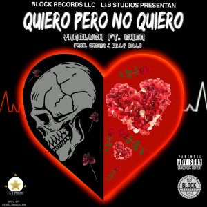 Listen to Quiero Pero No Quiero (Explicit) song with lyrics from Yan Block