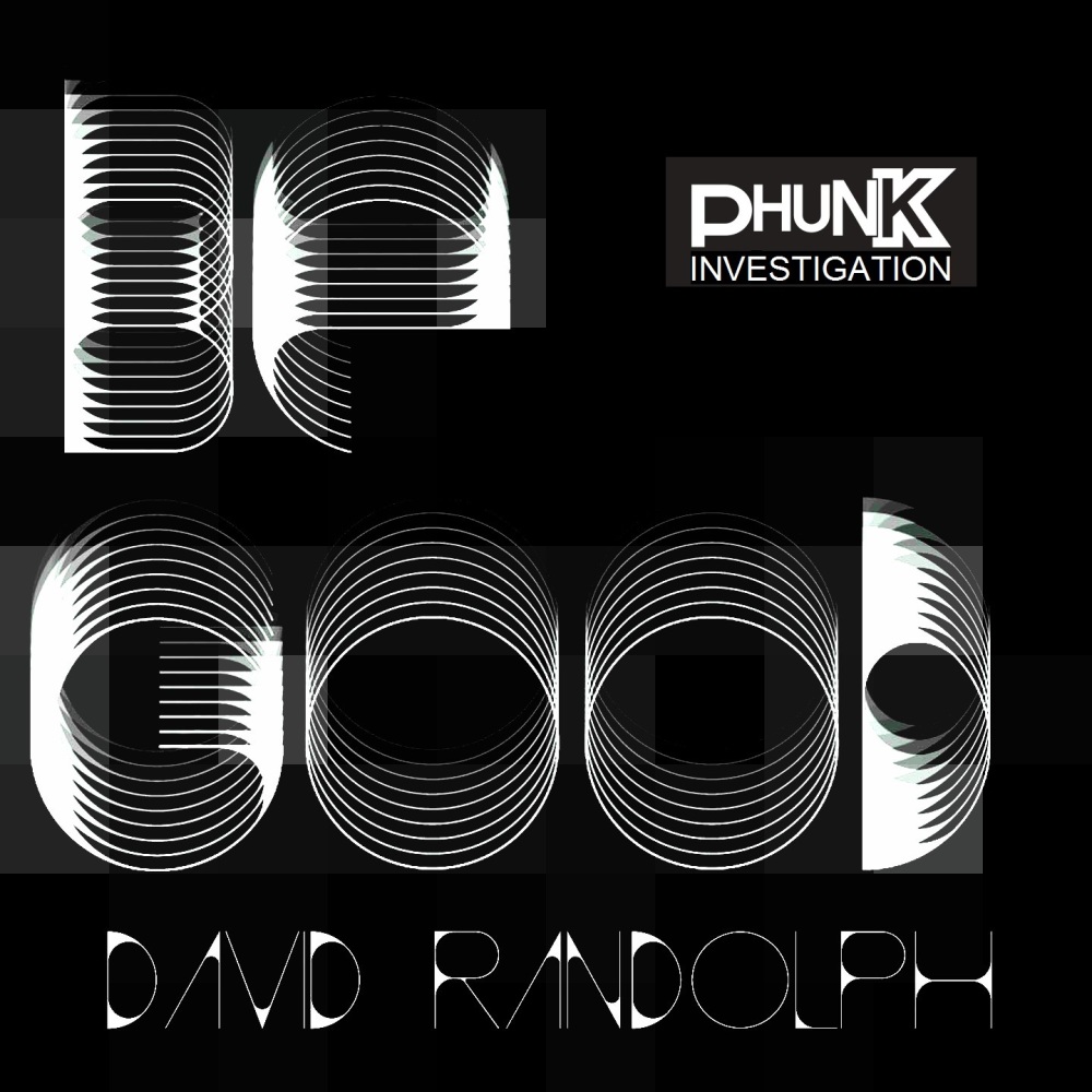 Be Good (Funky Dubinvest Mix)
