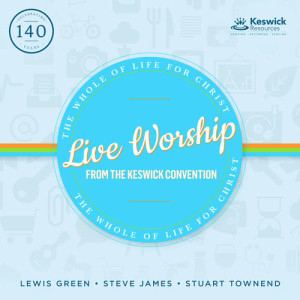 Keswick的专辑Live Worship From The Keswick Convention: The Whole of Life For Christ