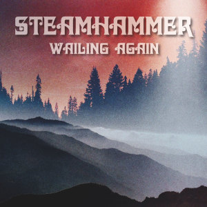 Album Wailing Again from Steamhammer