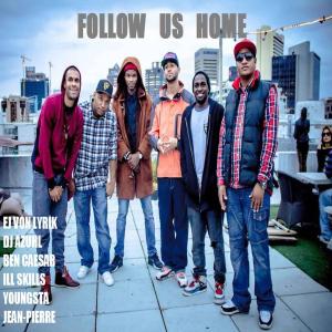 收聽DJ Azuhl的Follow Us Home (Explicit)歌詞歌曲