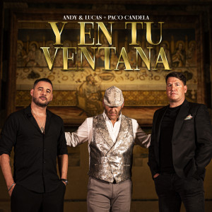 Andy & Lucas的专辑Y En Tu Ventana