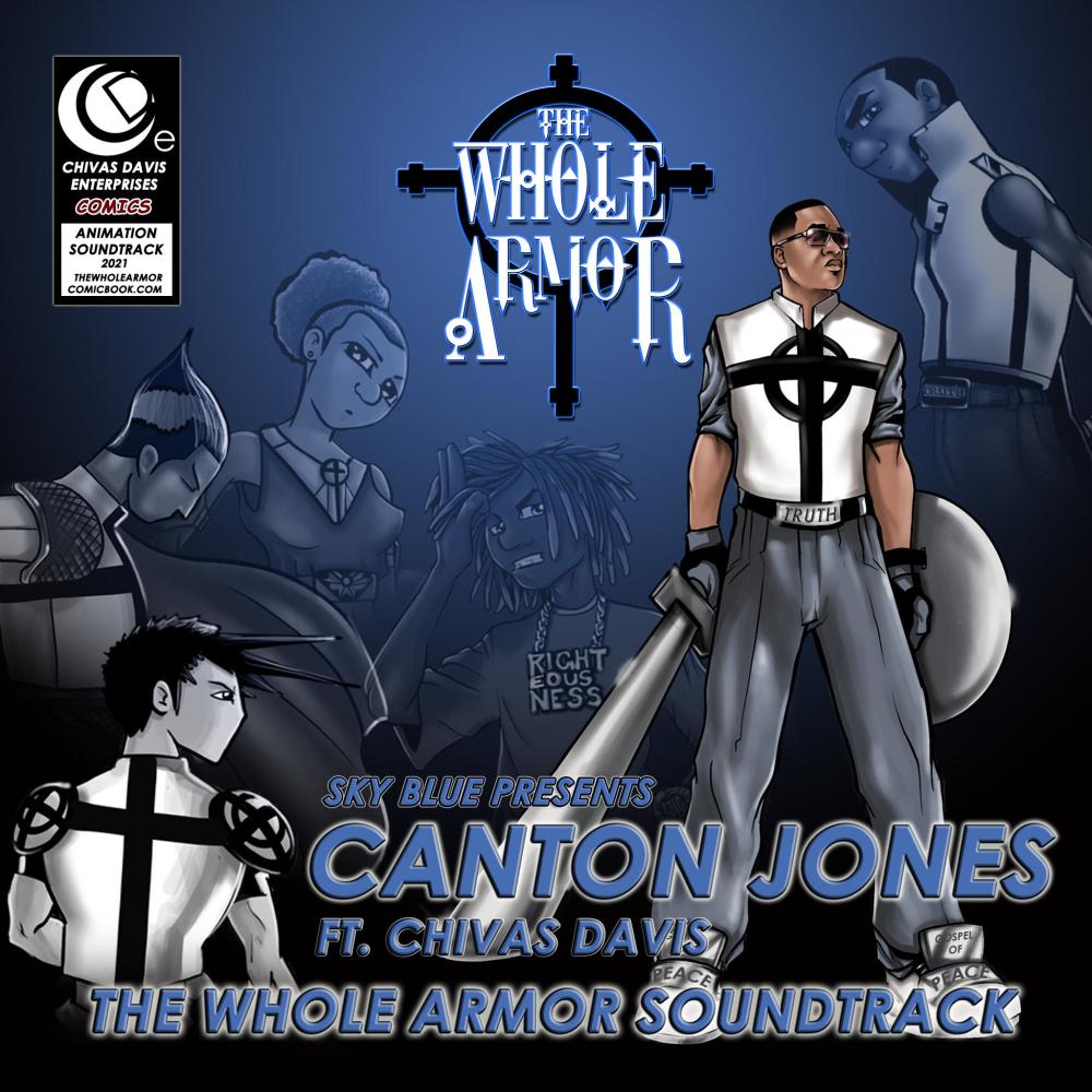 The Whole Armor Comic Book Theme Song (feat. Canton Jones)
