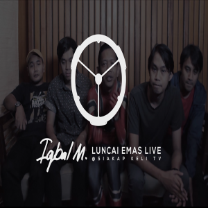 Album Luncai Emas Live @ Siakap Keli TV from Iqbal M.