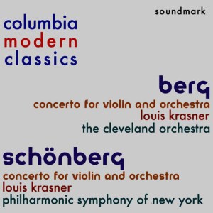 收聽Louis Krasner的Arnold Schönberg - Concerto for Violin and Orchestra, Op. 36 - I. Poco Allegro歌詞歌曲