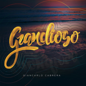 收听Agua Viva Worship的Grandioso feat. Coalo Zamorano歌词歌曲