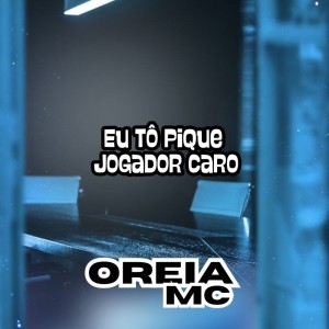 ดาวน์โหลดและฟังเพลง Eu tô pique jogador caro (Remix) พร้อมเนื้อเพลงจาก oreia mc
