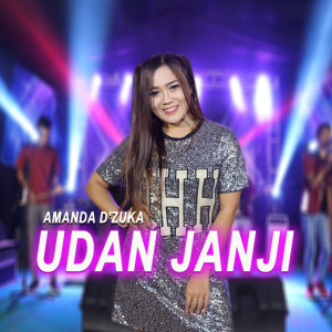 Dengarkan Udan Janji (Udan Janji) lagu dari Amanda D 'zuka dengan lirik