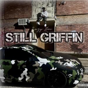 Album Still Griffin (Explicit) from Eazy Boi