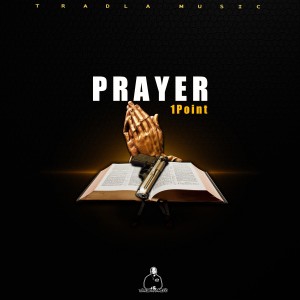 ดาวน์โหลดและฟังเพลง Prayer พร้อมเนื้อเพลงจาก 1 Point
