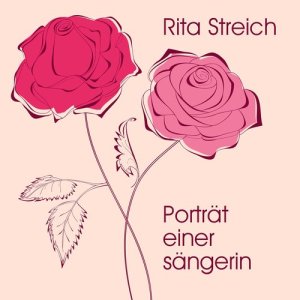 Rita Streich的專輯Porträt einer Sängerin
