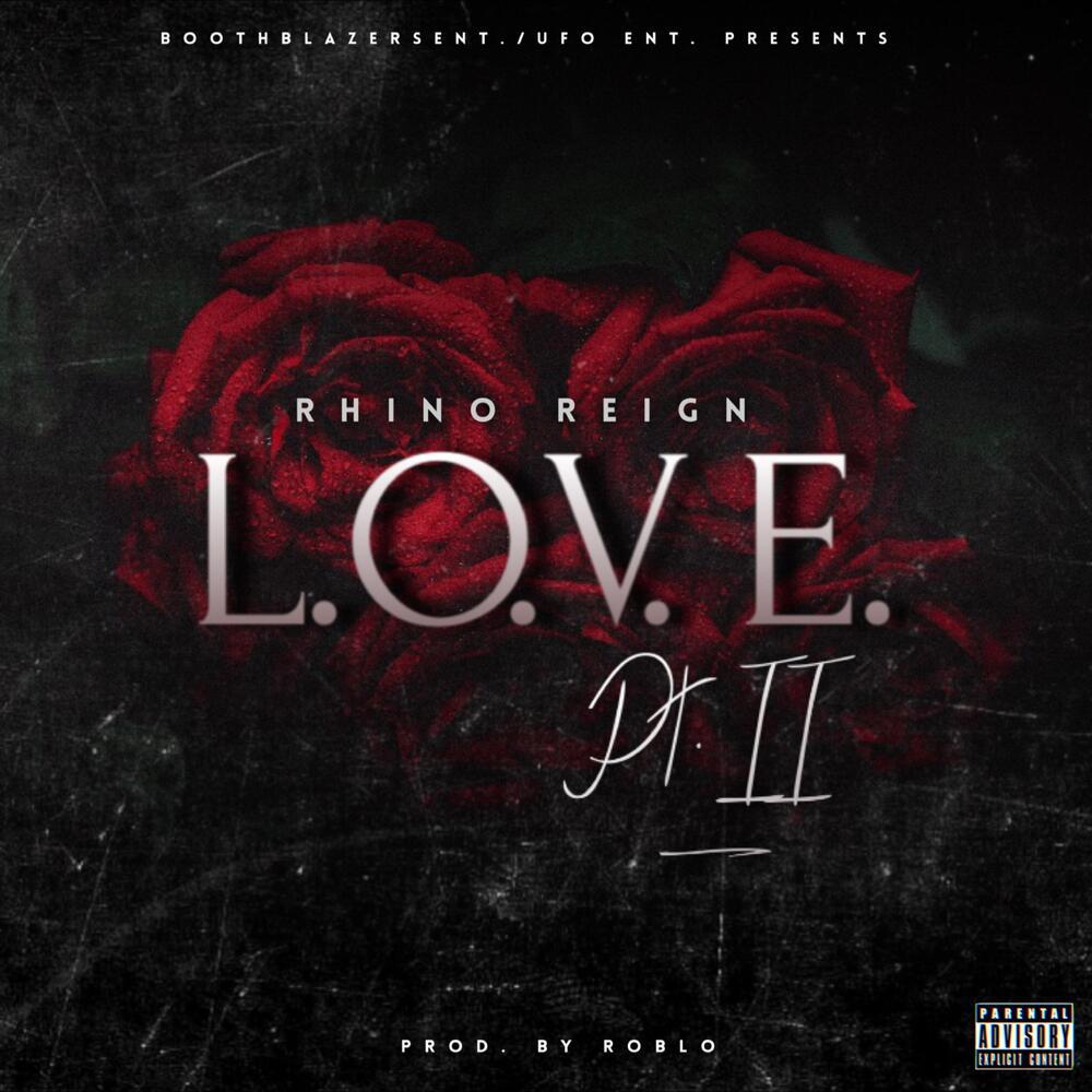 L.O.V.E. PT.II (Explicit)