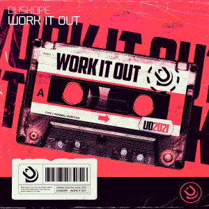 อัลบัม Work It Out ศิลปิน Duskope