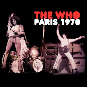 The Who的專輯Paris 1970