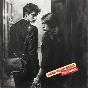 ดาวน์โหลดและฟังเพลง Dark Room Deals พร้อมเนื้อเพลงจาก Jim Quick & Coastline