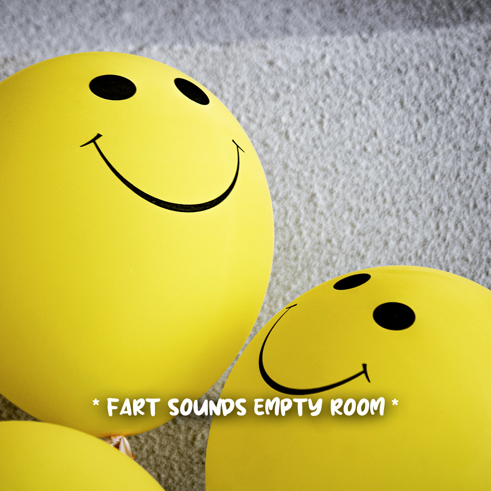 fart sounds empty room * อัลบั้มของ Fart Sound Effect Funny Fart