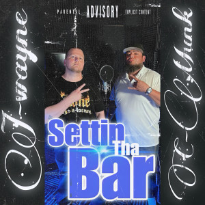 Listen to Settin’ the Bar (Explicit) song with lyrics from C-Munk