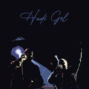 Listen to Hadi Gel song with lyrics from Genjah