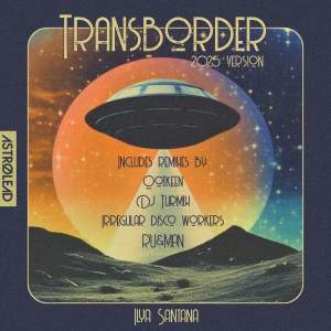 Listen to Transborder (DJ Turmix Remix) song with lyrics from Ilya Santana