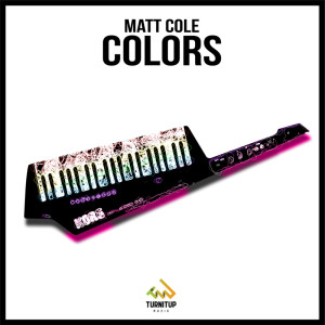 Album Colors (Original Mix) from Matt Cole
