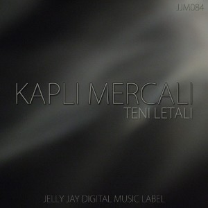 Kapli Mercali的專輯Teni Letali