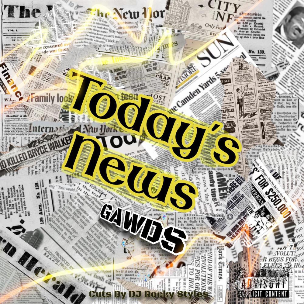 Today's News (Explicit)