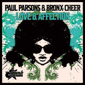 收聽Paul Parsons的Love and Affection (Radio-Edit)歌詞歌曲