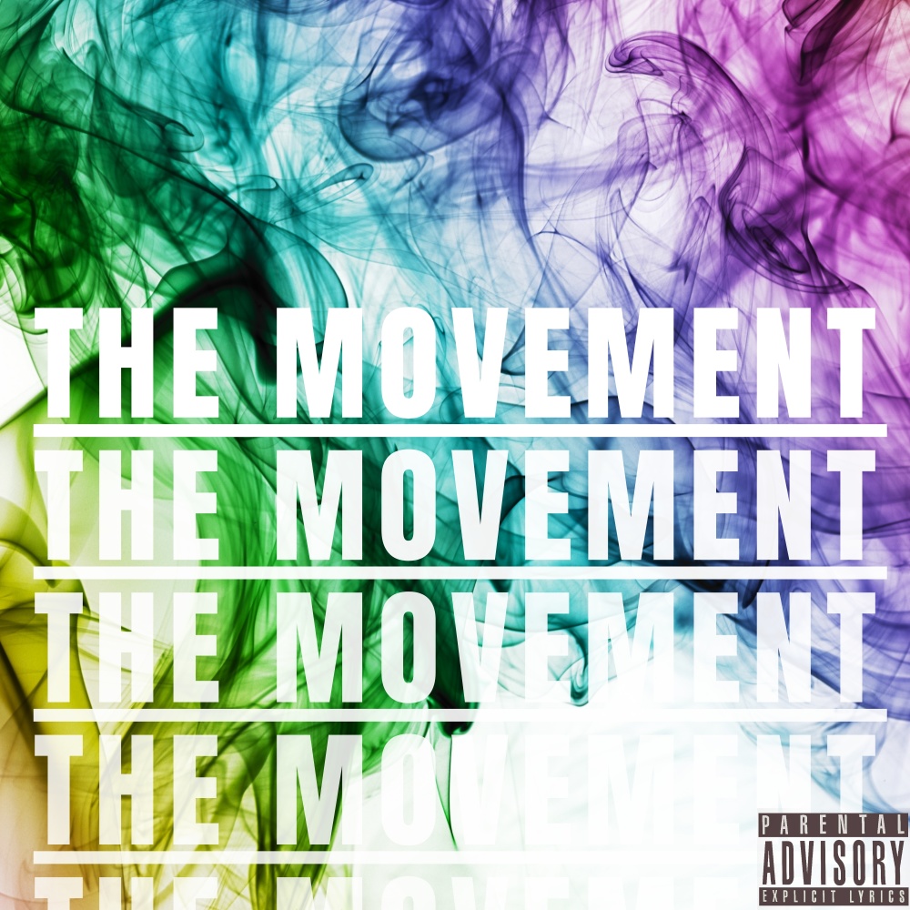 THE MOVEMENT (feat. Carmer) (Explicit)