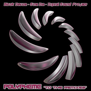 Polypheme的專輯To The Remixes EP