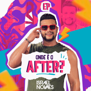 Album Onde É O After? (Ao Vivo) (Explicit) from Israel Novaes