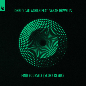 Album Find Yourself (Scorz Remix) from John O'Callaghan