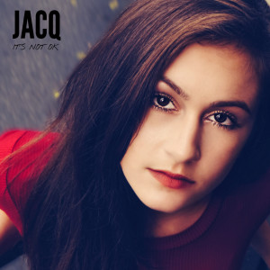 Dengarkan It's Not OK lagu dari Jacq dengan lirik