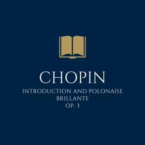 Album Chopin: Introduction and Polonaise Brillante for Cello and Piano, Op. 3 from Classical Music Library