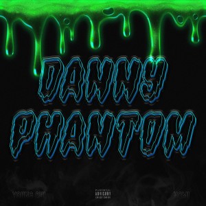 Album Danny Phantom (Explicit) from Nomi