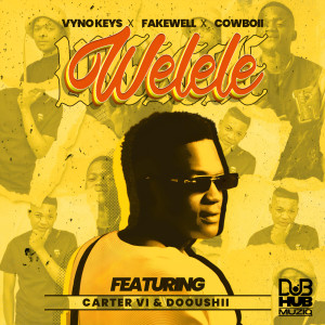 Vyno Keys的專輯Welele (feat. Carter IV & Dooushii)