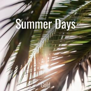 Gold的專輯Summer Days
